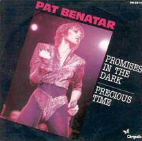 Pat Benatar : Promises in the Dark - Precious Time